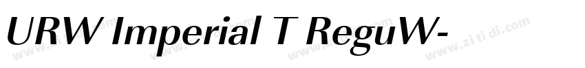 URW Imperial T ReguW字体转换 URW Imperial T ReguW字体转换